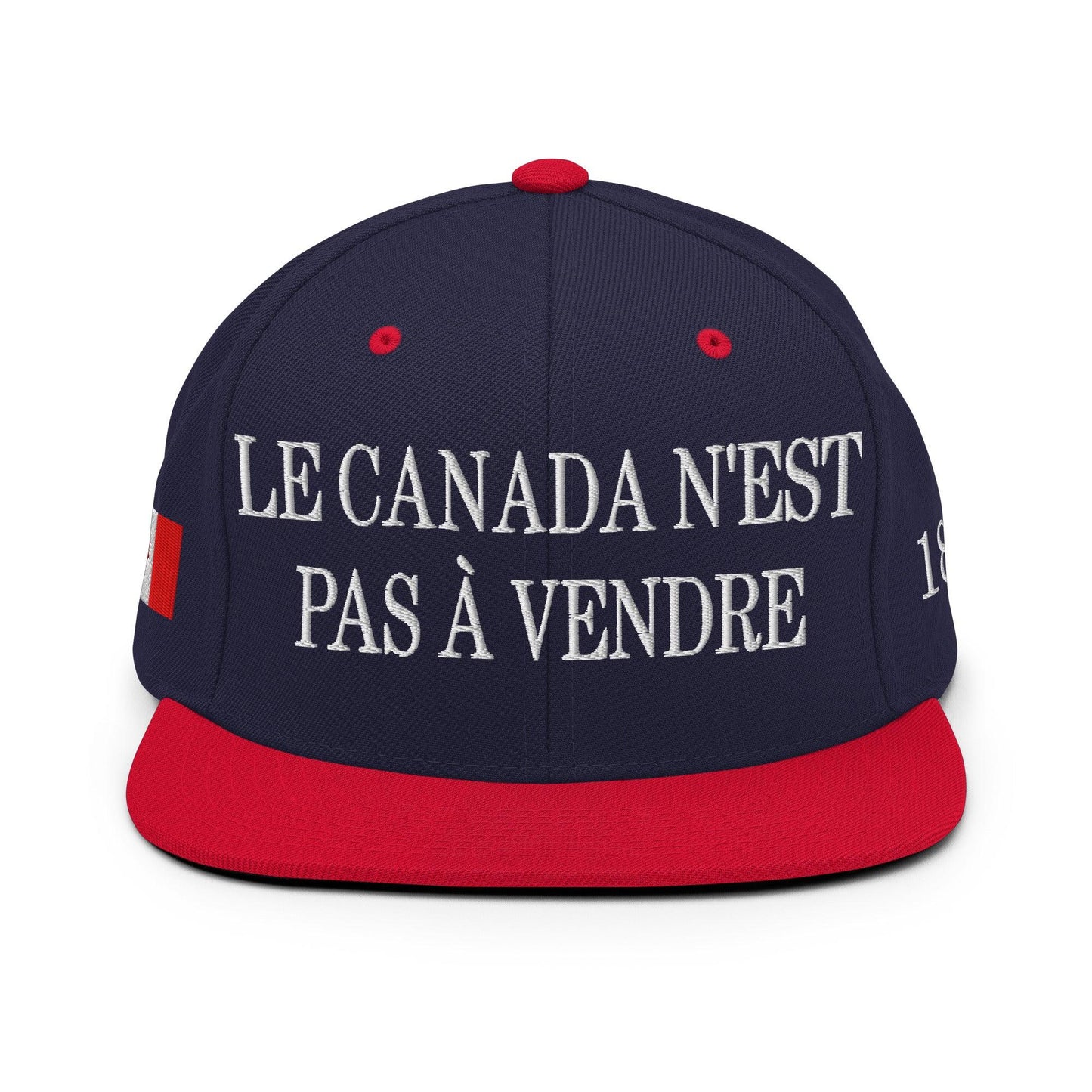 Le Canada n’est pas à Vendre Canada is not for Sale Flag 1867 Embroidered Flat Bill Brim Snapback Hat - Headwear