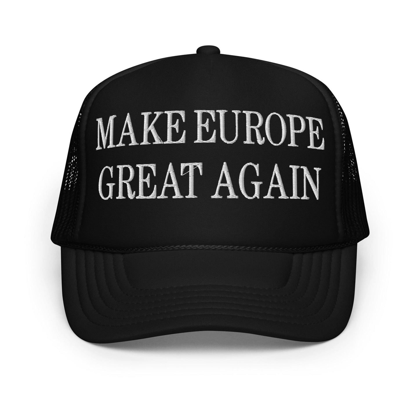 Make Europe Great Again Embroidered Trucker Hat - Toronto Screen Printing