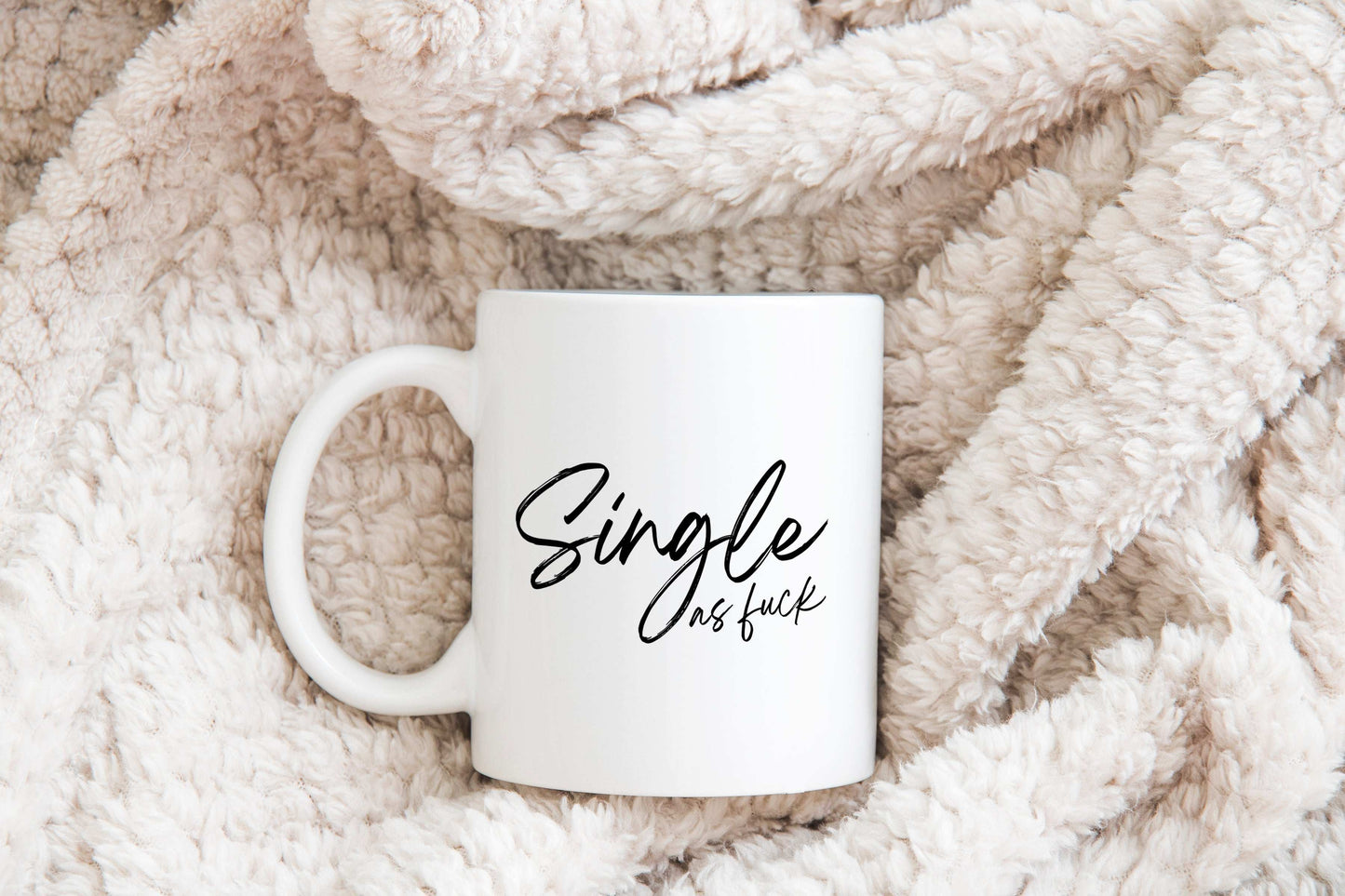 Single as fuck Mug