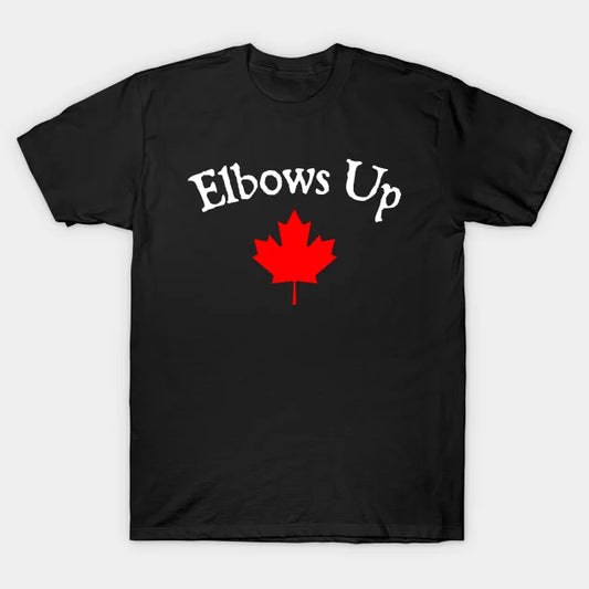 Elbows Up T-Shirt – True North Strong and Free