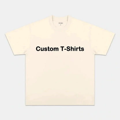 Custom T-Shirts