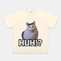 HUH!? CAT T-SHIRT