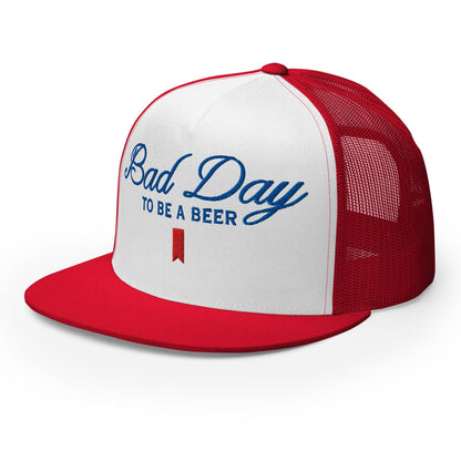 Bad Day to be a Beer Embroidered Flat Bill Brim Mesh Trucker Hat