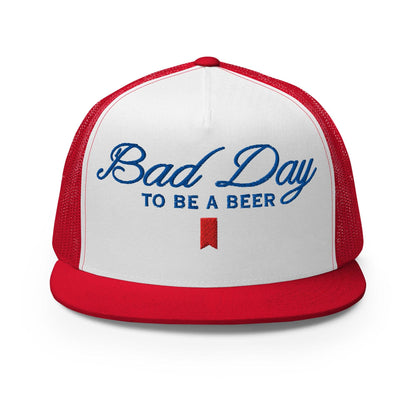 Bad Day to be a Beer Embroidered Flat Bill Brim Mesh Trucker Hat - Red/ White/ Red