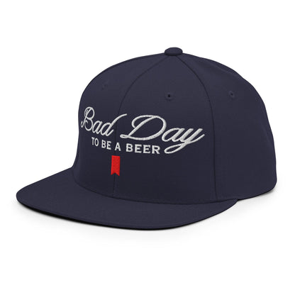 Bad Day to be a Beer Embroidered Flat Bill Brim Snapback Hat Blue