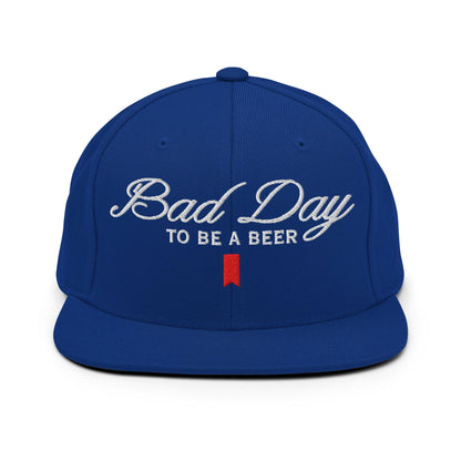 Bad Day to be a Beer Embroidered Flat Bill Brim Snapback Hat Blue - Royal