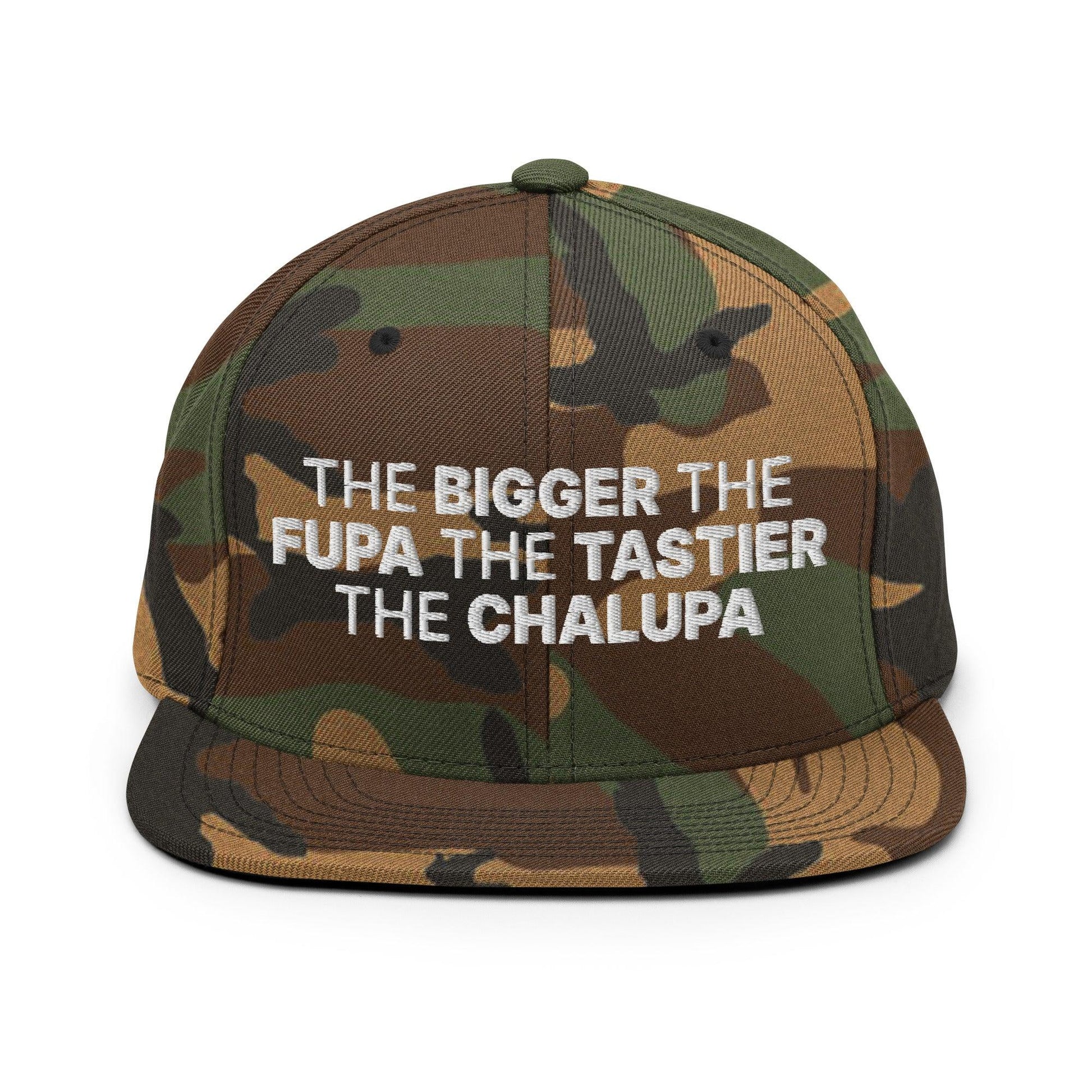 The Bigger the Fupa Tastier Chalupa Embroidered Flat Bill Brim Snapback Hat - Green Camo