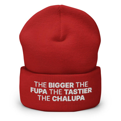 The Bigger the Fupa Tastier Chalupa Embroidered Knit Cuffed Beanie - Red