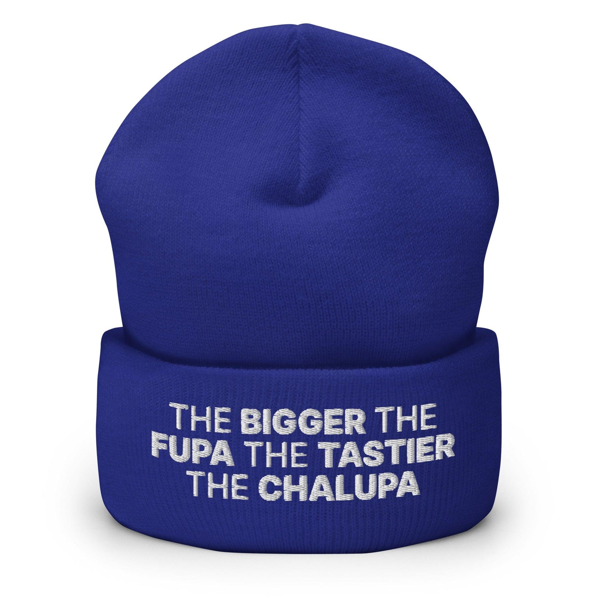 The Bigger the Fupa Tastier Chalupa Embroidered Knit Cuffed Beanie - Royal