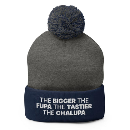 The Bigger the Fupa Tastier Chalupa Embroidered Knit Pom Beanie - Dark Heather Grey/ Navy