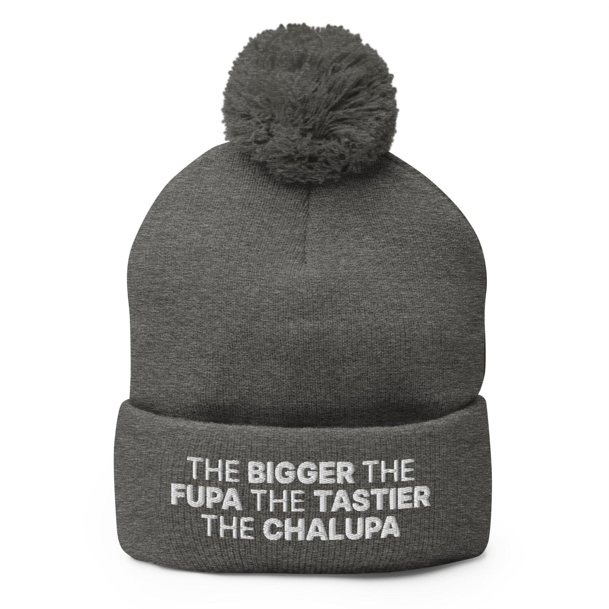 The Bigger the Fupa Tastier Chalupa Embroidered Knit Pom Beanie - Dark Heather Grey