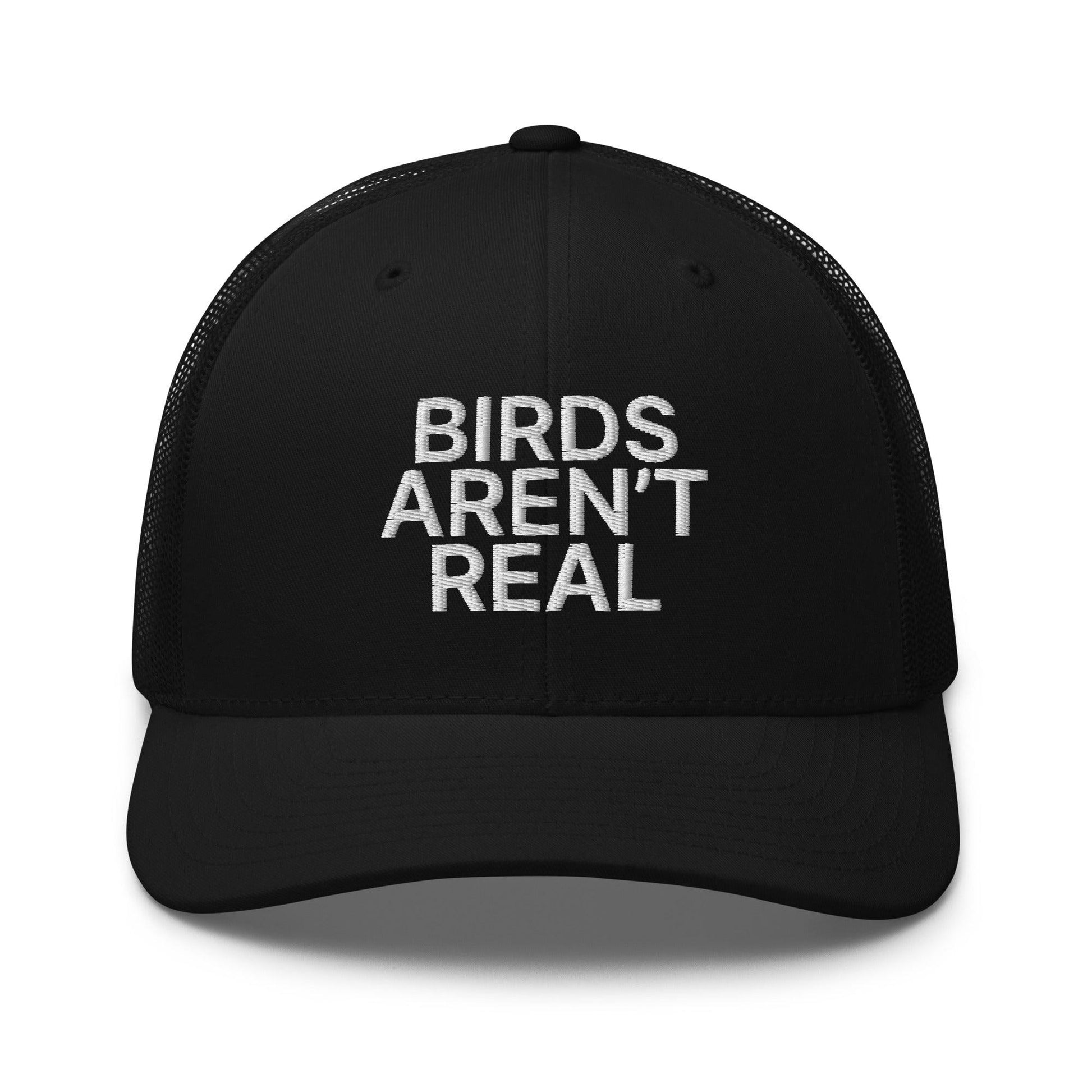 Birds Aren’t Real Embroidered Mesh Trucker Hat - Black