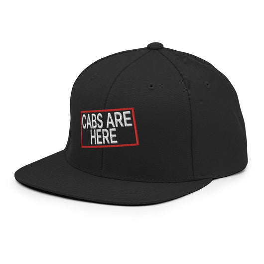 Cabs Are Here Bill Brim Snapback Hat