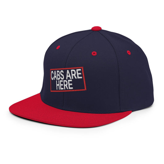Cabs Are Here Bill Brim Snapback Hat