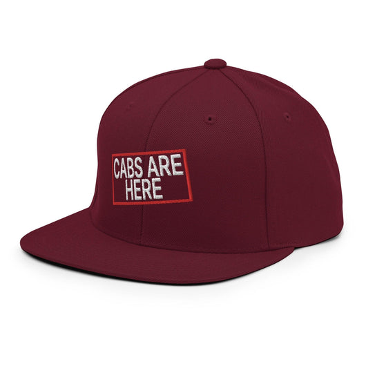 Cabs Are Here Bill Brim Snapback Hat
