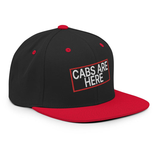 Cabs Are Here Bill Brim Snapback Hat
