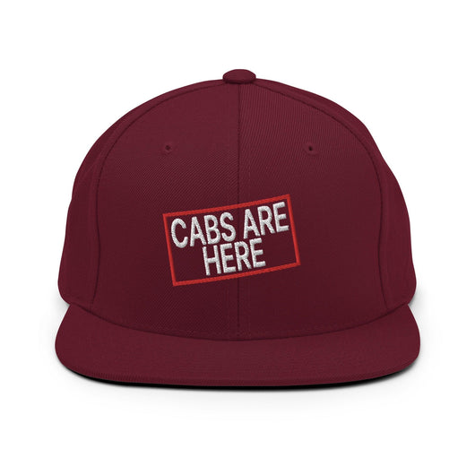 Cabs Are Here Bill Brim Snapback Hat - Maroon