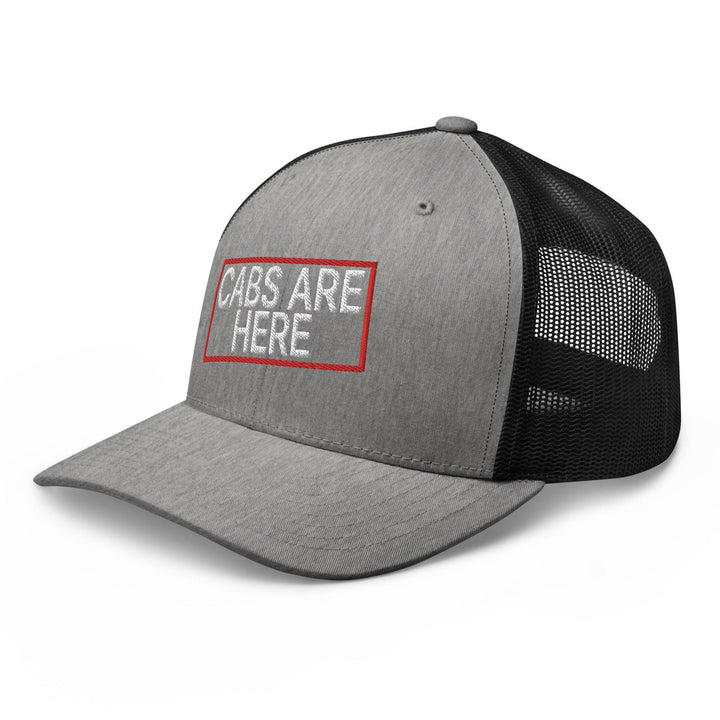 Cabs Are Here Retro Trucker Hat