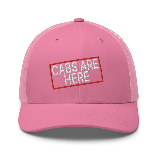 Cabs Are Here Retro Trucker Hat - Pink