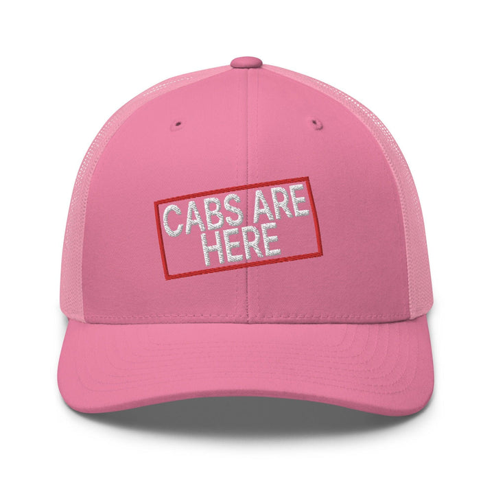 Cabs Are Here Retro Trucker Hat - Pink