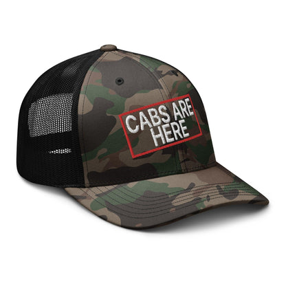 Cabs Are Here Camo Trucker Hat