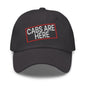 Cabs Are Here Dad Hat - Dark Grey