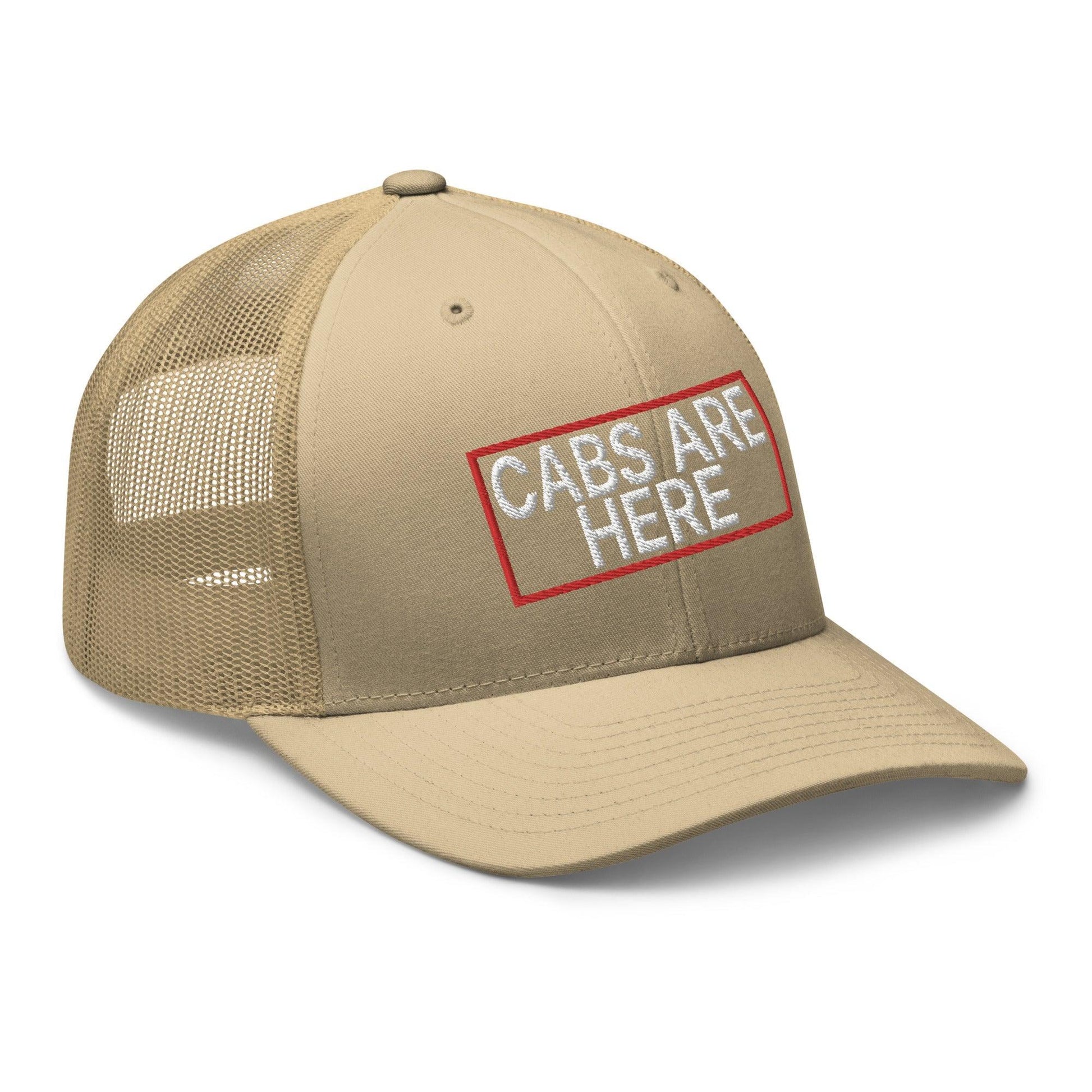 Cabs Are Here Retro Trucker Hat