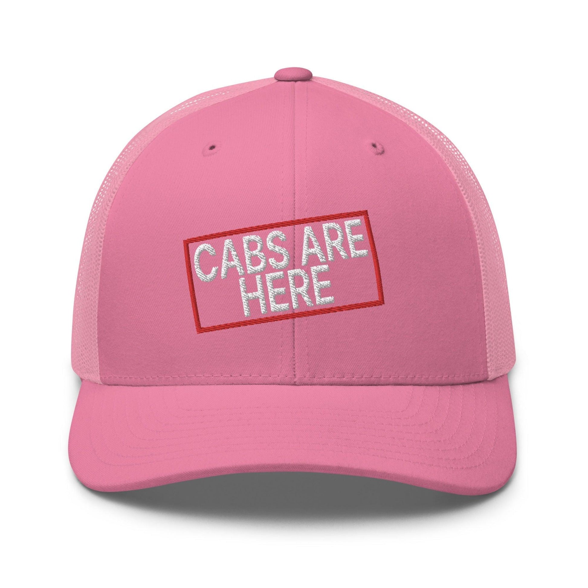 Cabs Are Here Retro Trucker Hat - Pink