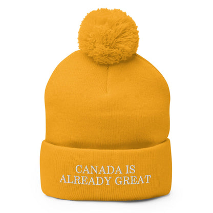 Canada is Already Great Embroidered Knit Pom Beanie - Gold