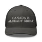 Canada is Already Great Embroidered Mesh Trucker Hat - Charcoal