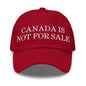 Canada is not for Sale Embroidered Dad Hat - Cranberry - Headwear