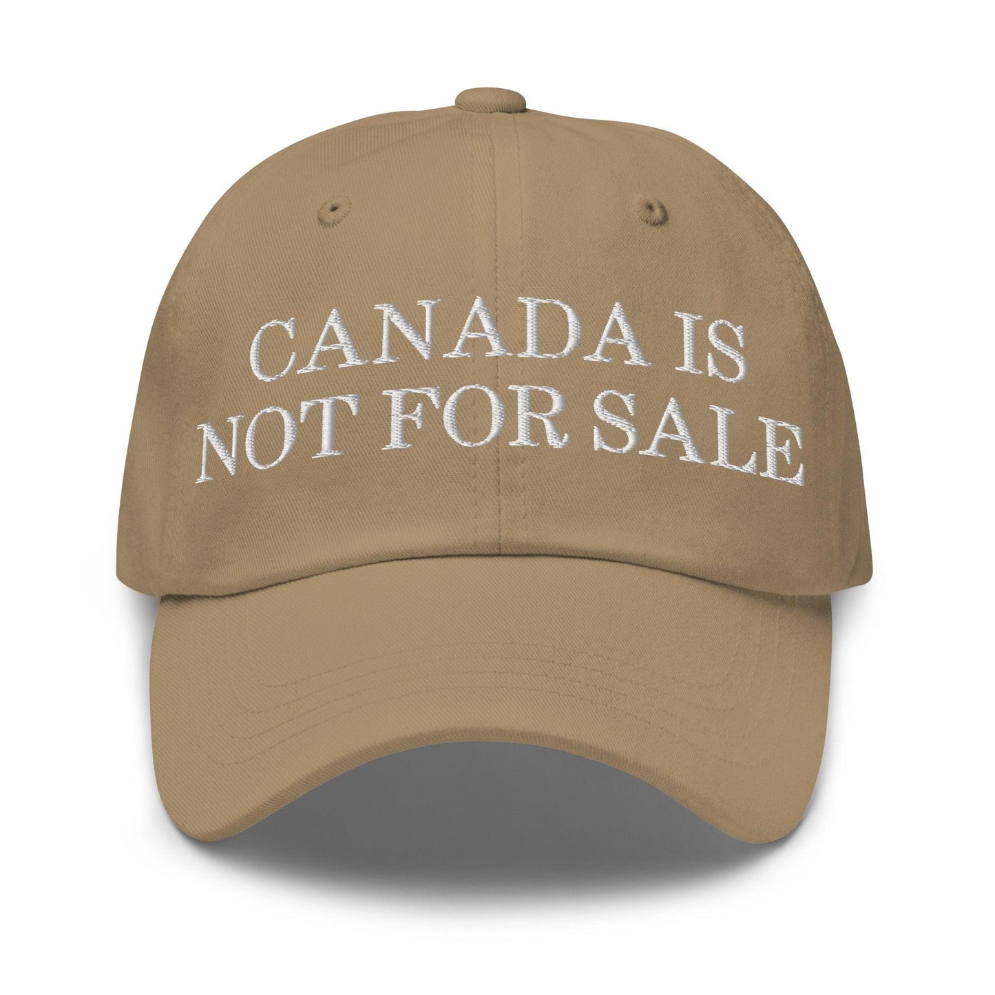 Canada is not for Sale Embroidered Dad Hat - Khaki - Headwear