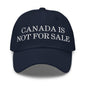 Canada is not for Sale Embroidered Dad Hat - Navy - Headwear