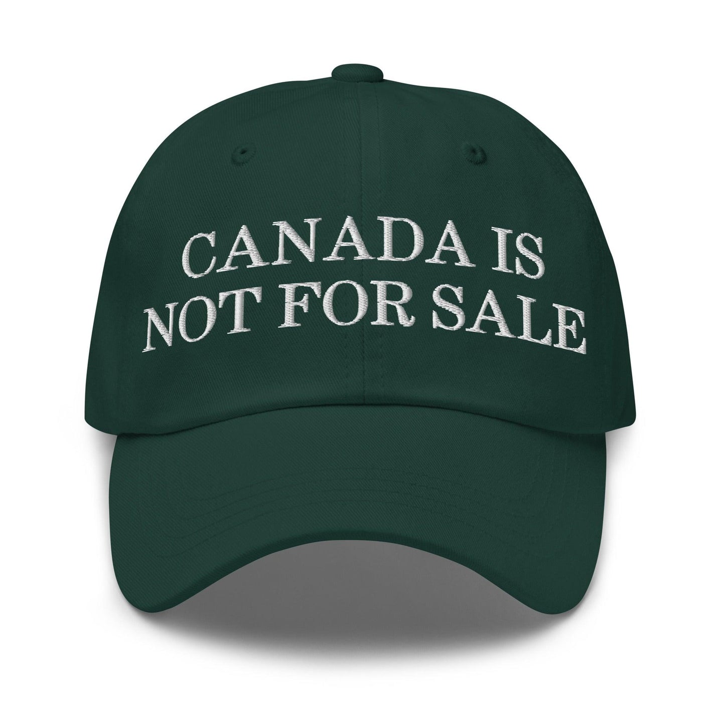 Canada is not for Sale Embroidered Dad Hat - Spruce - Headwear