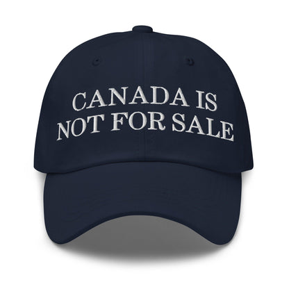 Canada is not for Sale Embroidered Dad Hat - Navy - Headwear