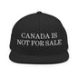 Canada is not for Sale Embroidered Flat Bill Brim Snapback Hat - Black - Headwear