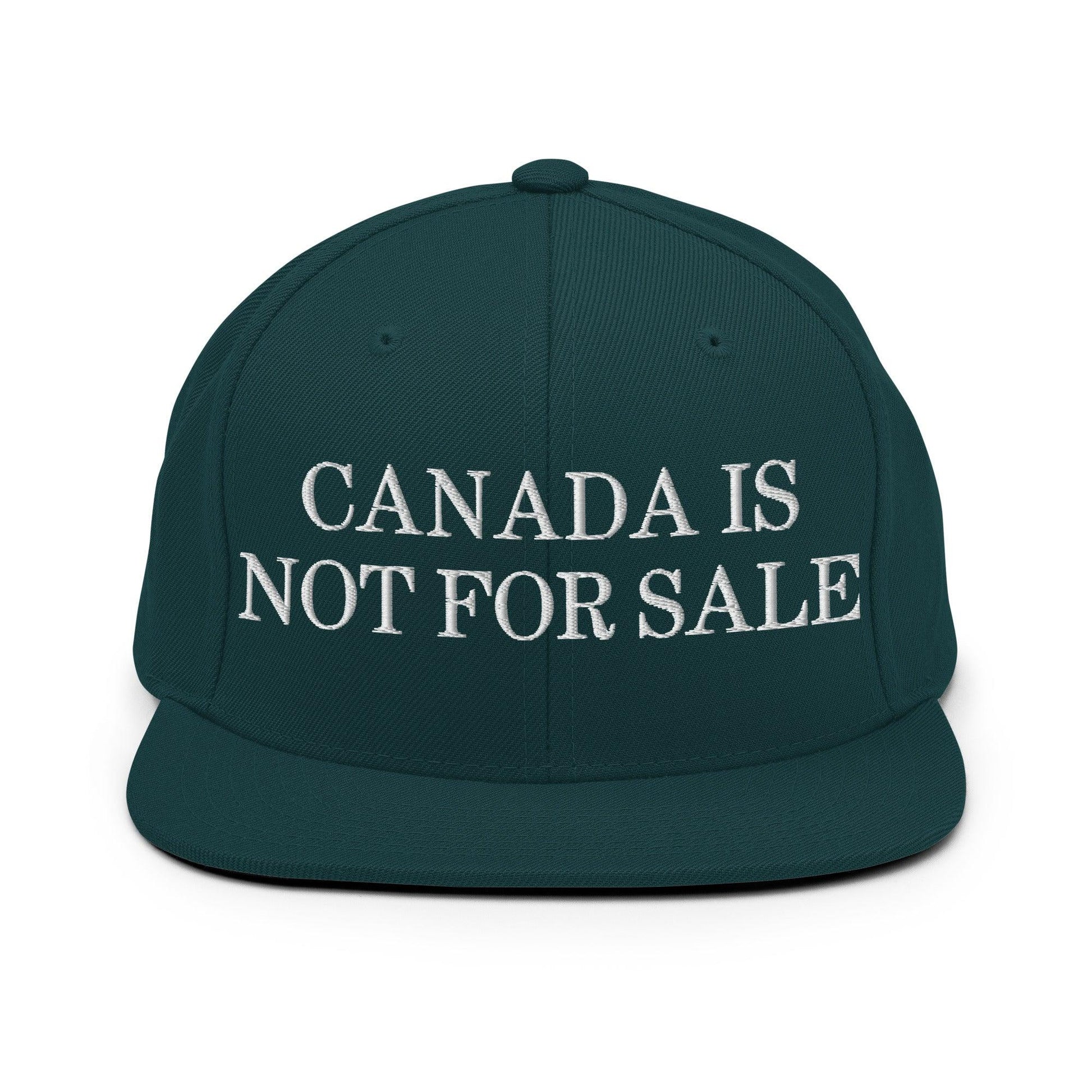 Canada is not for Sale Embroidered Flat Bill Brim Snapback Hat - Spruce - Headwear