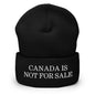 Canada is not for Sale Embroidered Knit Cuffed Beanie - Black - Headwear - Winter