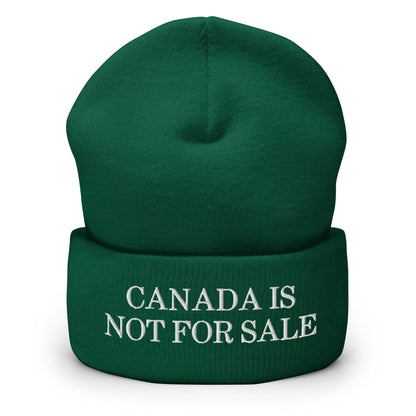 Canada is not for Sale Embroidered Knit Cuffed Beanie - Spruce - Headwear - Winter