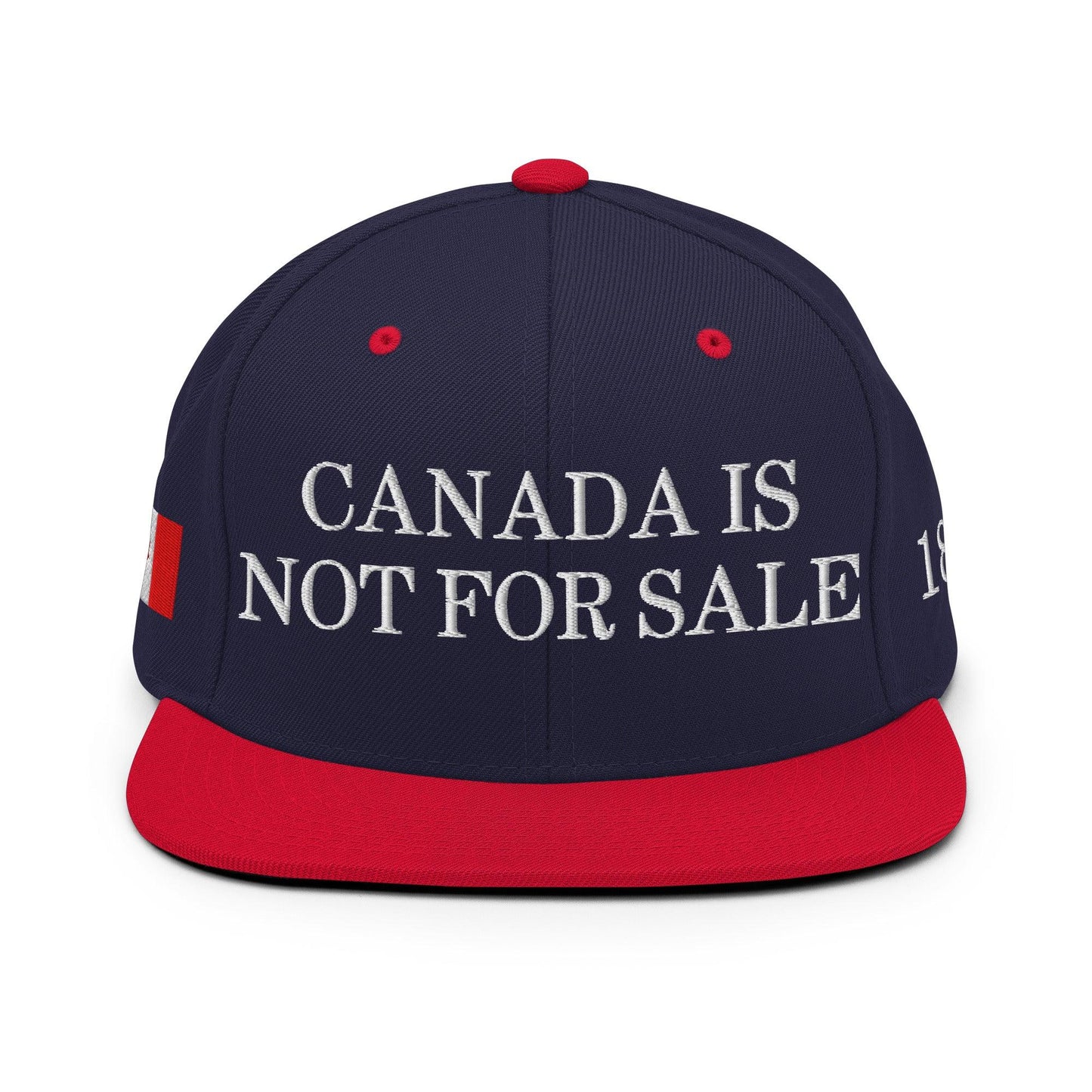 Canada is not for Sale Flag 1867 Embroidered Flat Brim Bill Snapback Hat - Headwear