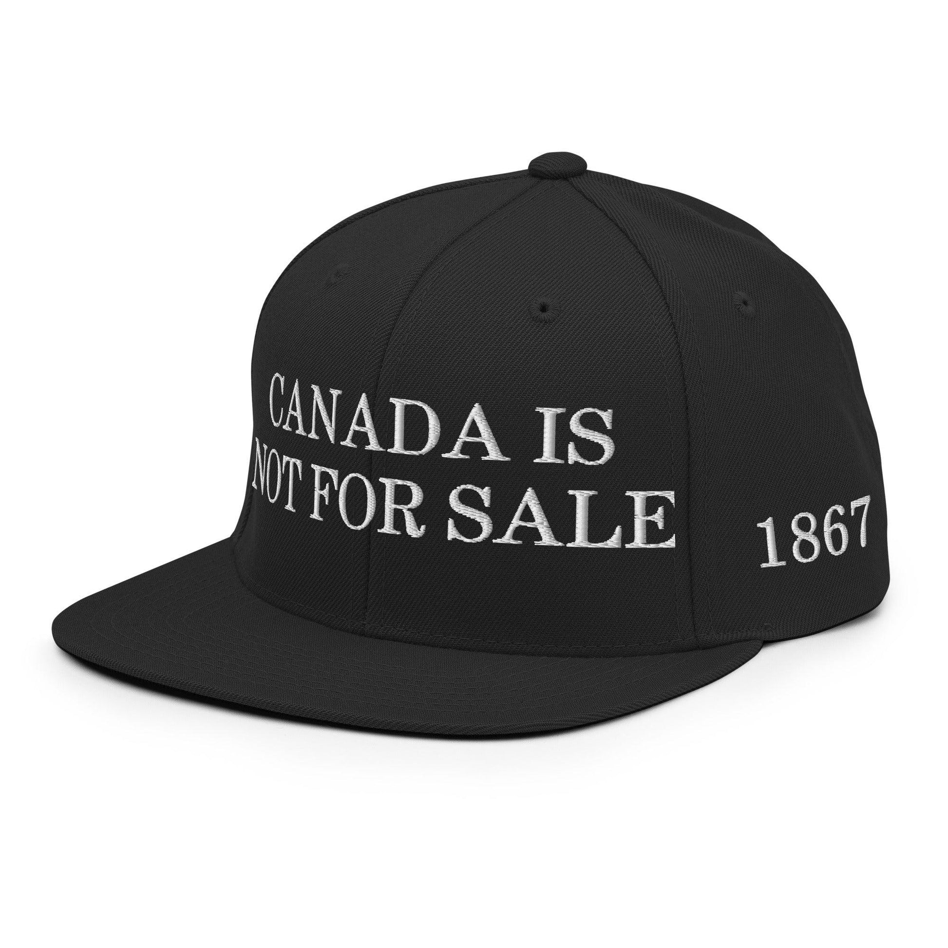 Canada is not for Sale Flag 1867 Embroidered Flat Brim Bill Snapback Hat - Headwear