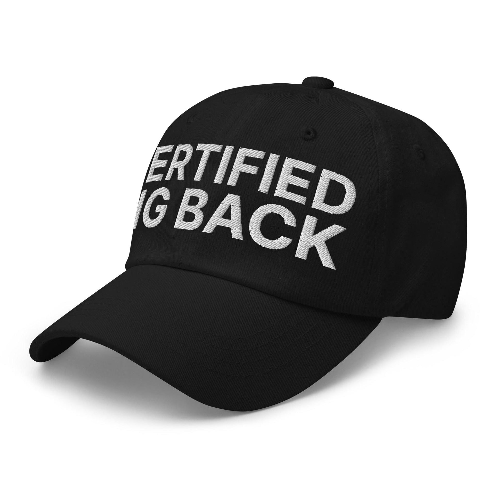 Certified Big Back Embroidered Dad Hat