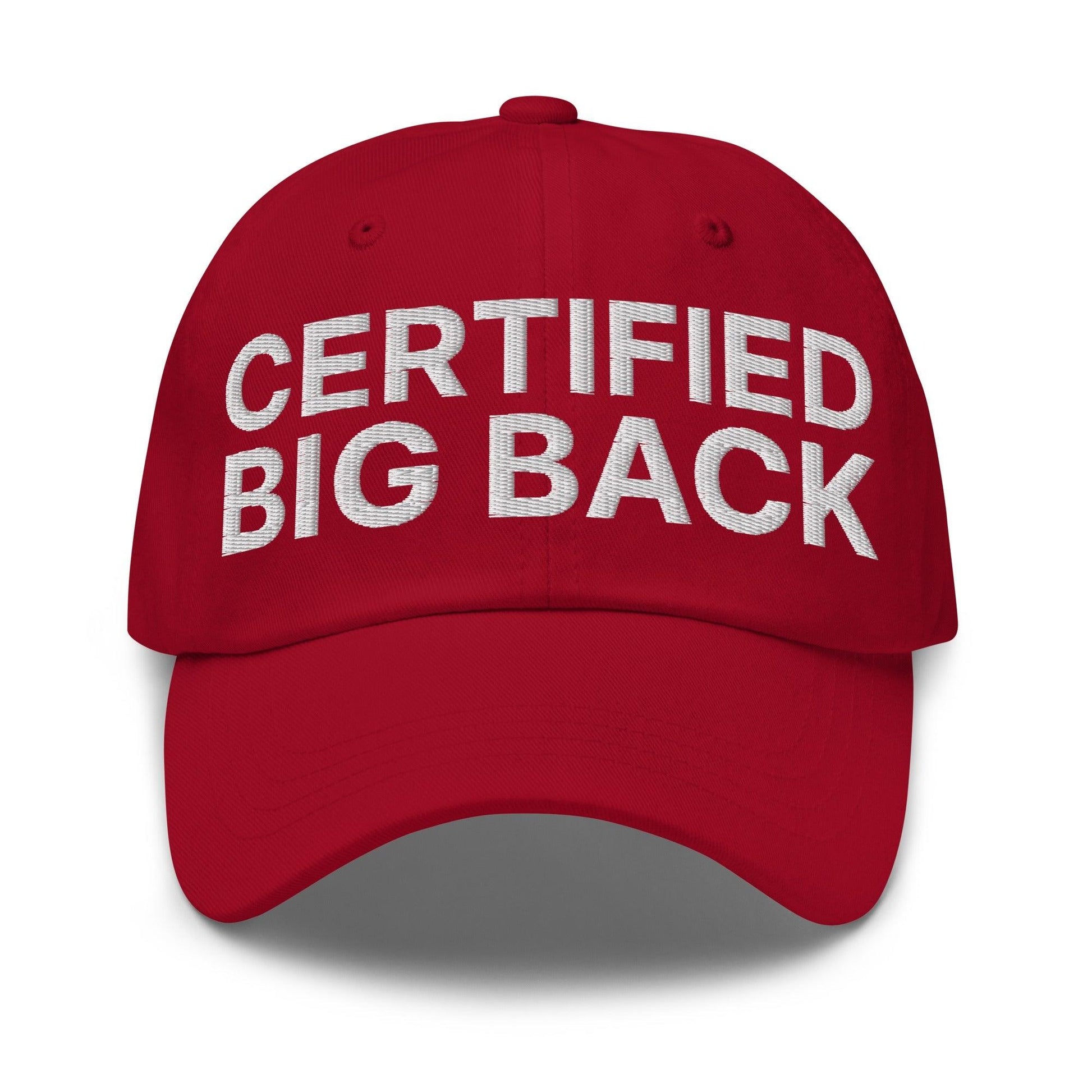 Certified Big Back Embroidered Dad Hat - Cranberry