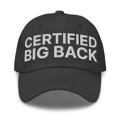 Certified Big Back Embroidered Dad Hat - Dark Grey