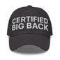 Certified Big Back Embroidered Dad Hat - Dark Grey