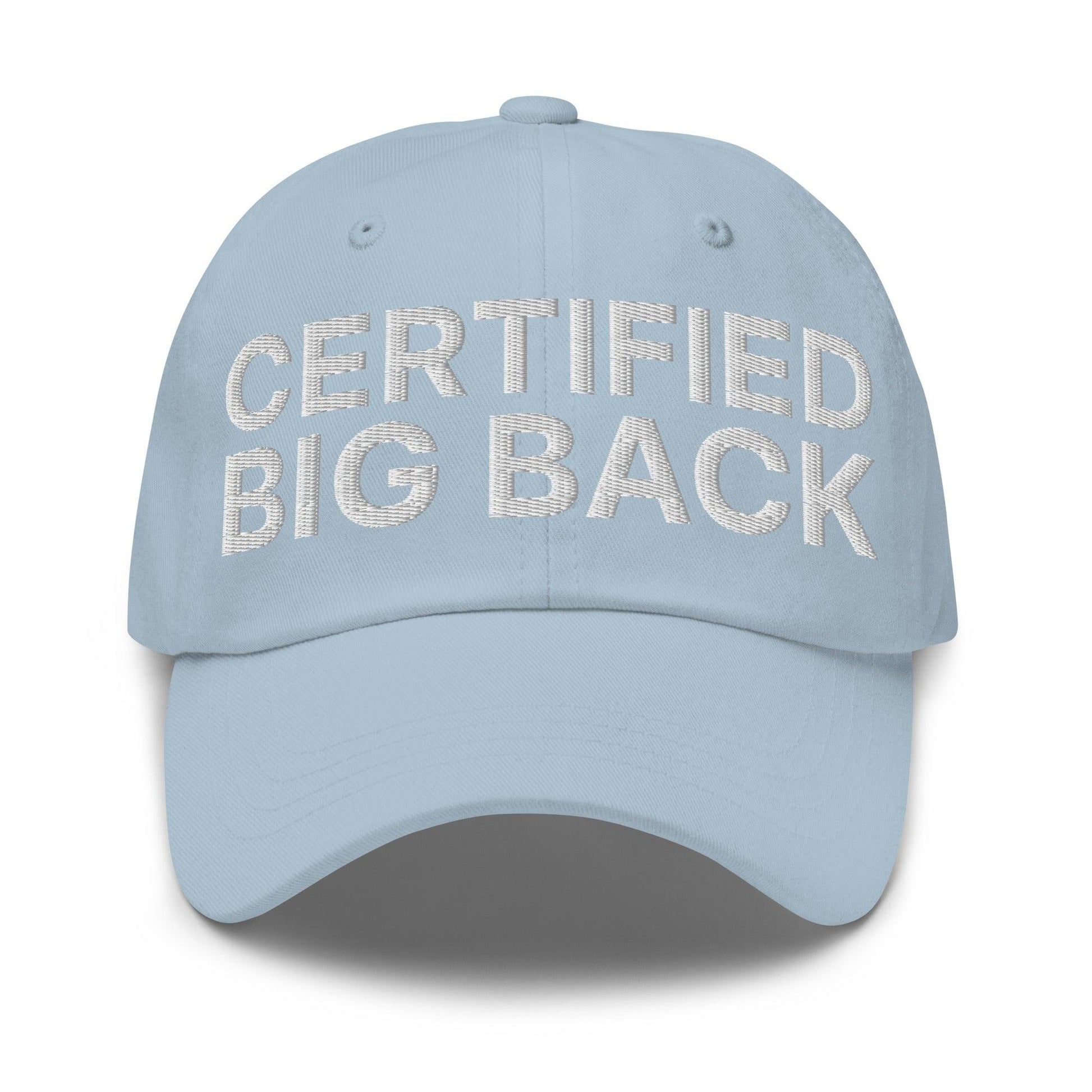 Certified Big Back Embroidered Dad Hat - Light Blue