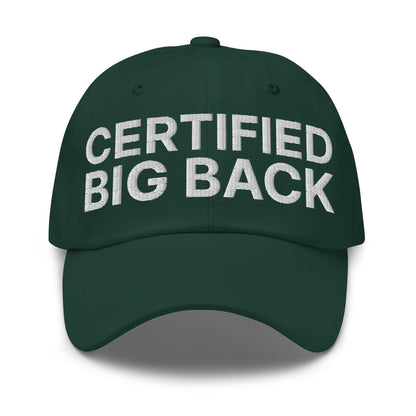 Certified Big Back Embroidered Dad Hat - Spruce