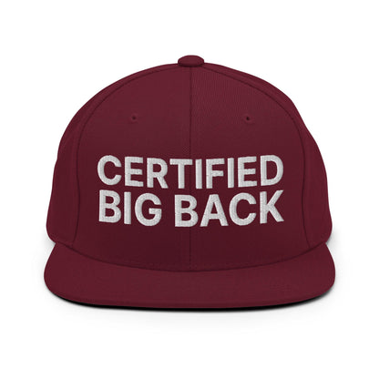 Certified Big Back Embroidered Flat Bill Brim Snapback Hat - Maroon