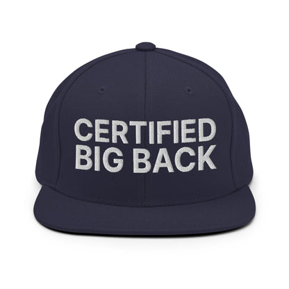 Certified Big Back Embroidered Flat Bill Brim Snapback Hat - Navy
