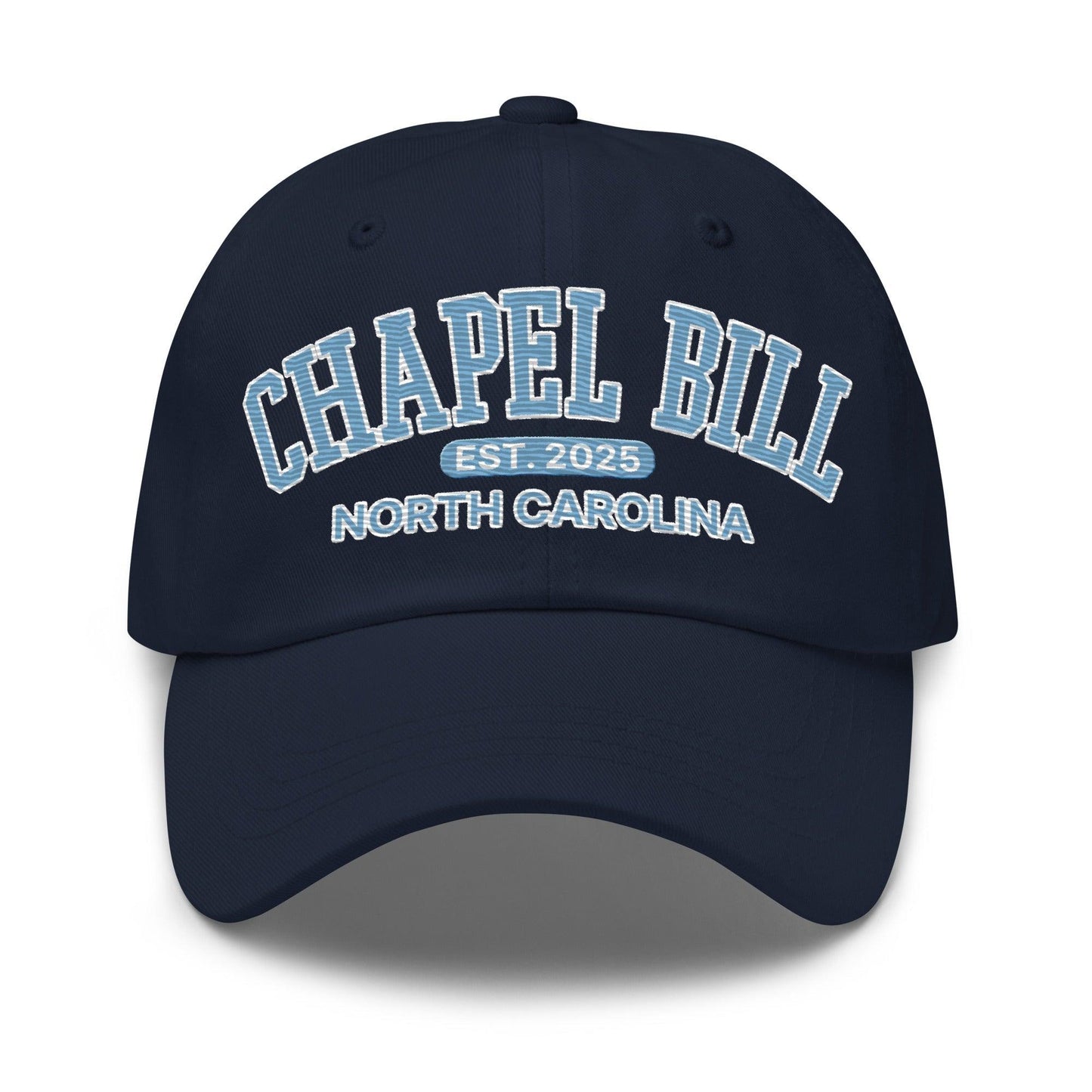 Chapel Bill 2025 Coach Belichick UNC Embroidered Dad Hat